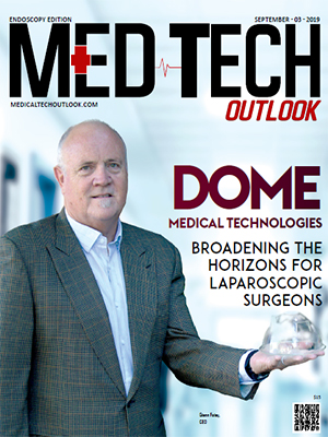 Top Endoscopy Companies DOME Medical Technologies: Broadening the Horizons for Laparoscopic Surgeons
