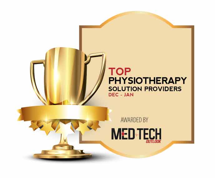 Top 10 Physiotherapy Solution Companies - 2021