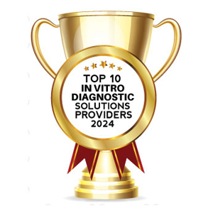 Top 10 In Vitro Diagnostic Solutions Providers - 2024