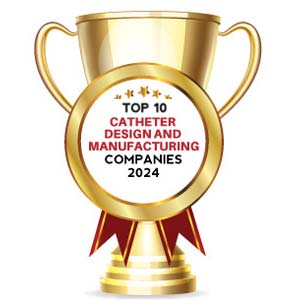 Top 10 Catheter Design and Manufacturing Companies - 2024