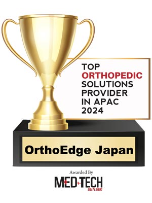 Top 10 Orthopedic Solutions Providers in Apac - 2024